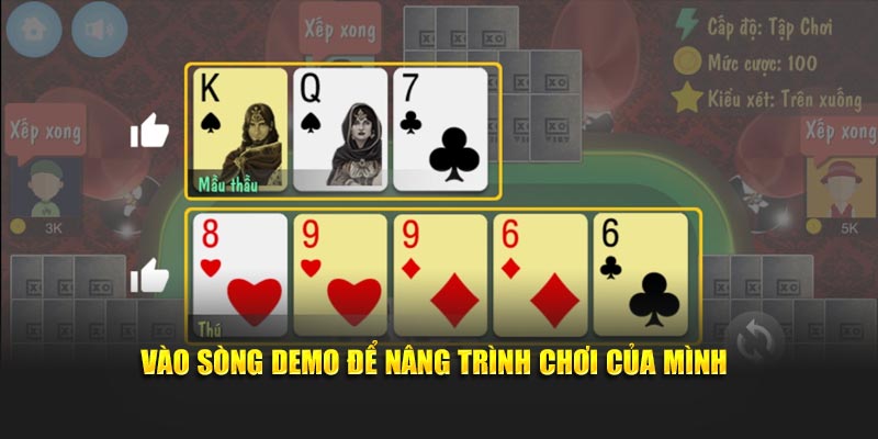 Vào sòng demo để nâng trình chơi của mình